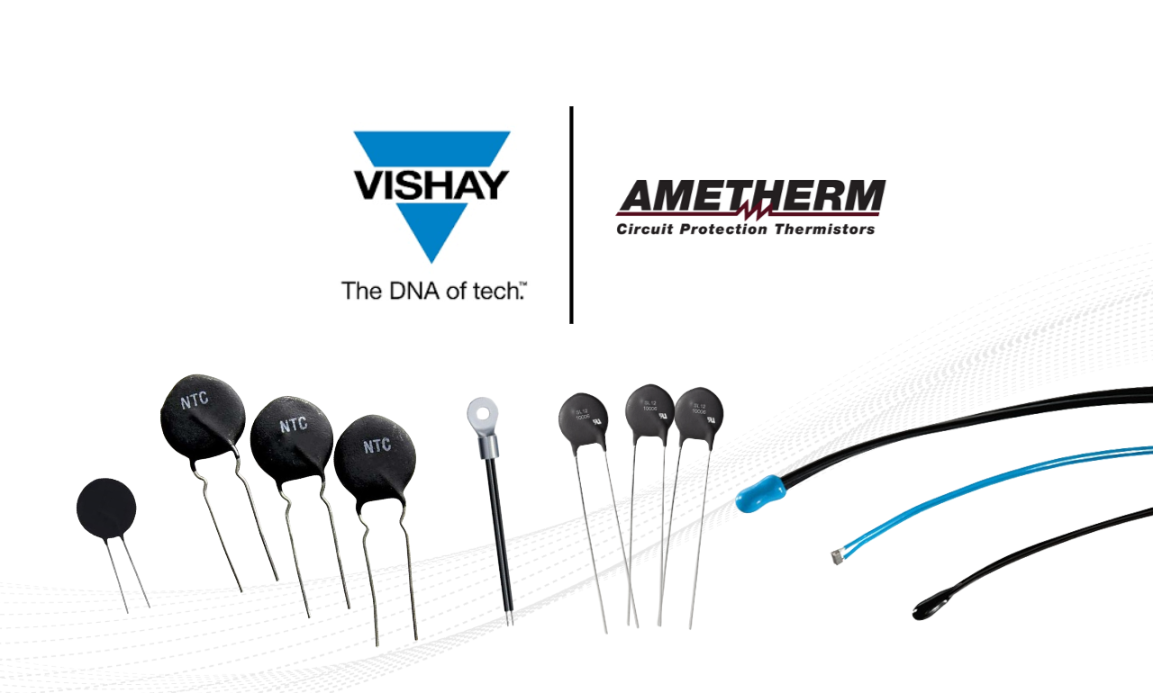 Vishay Completes Ametherm Acquisition